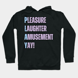 Play funny life acronym gaming Hoodie